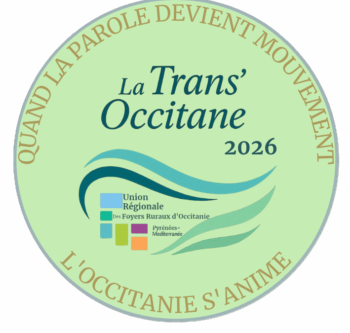 La Trans’Occitane 2026 : La parole en action !